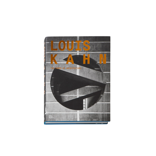 Louis Kahn - The Power of Architecture Publication