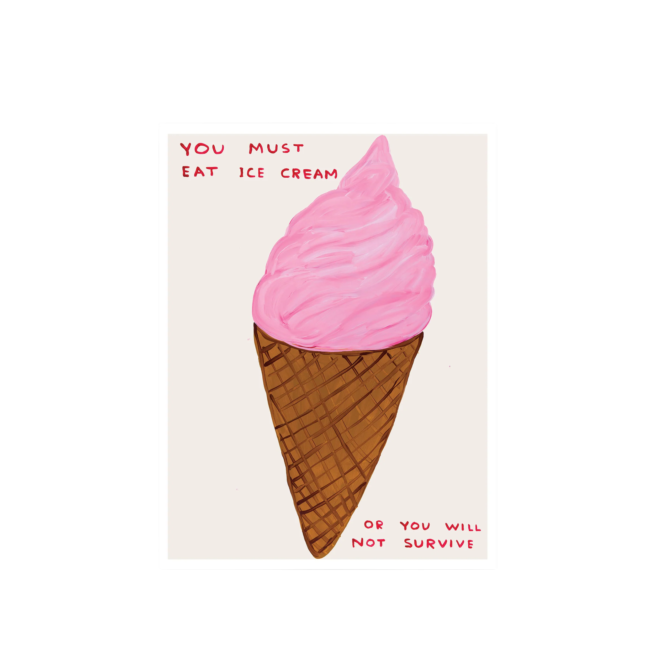 You Must Eat Ice Cream