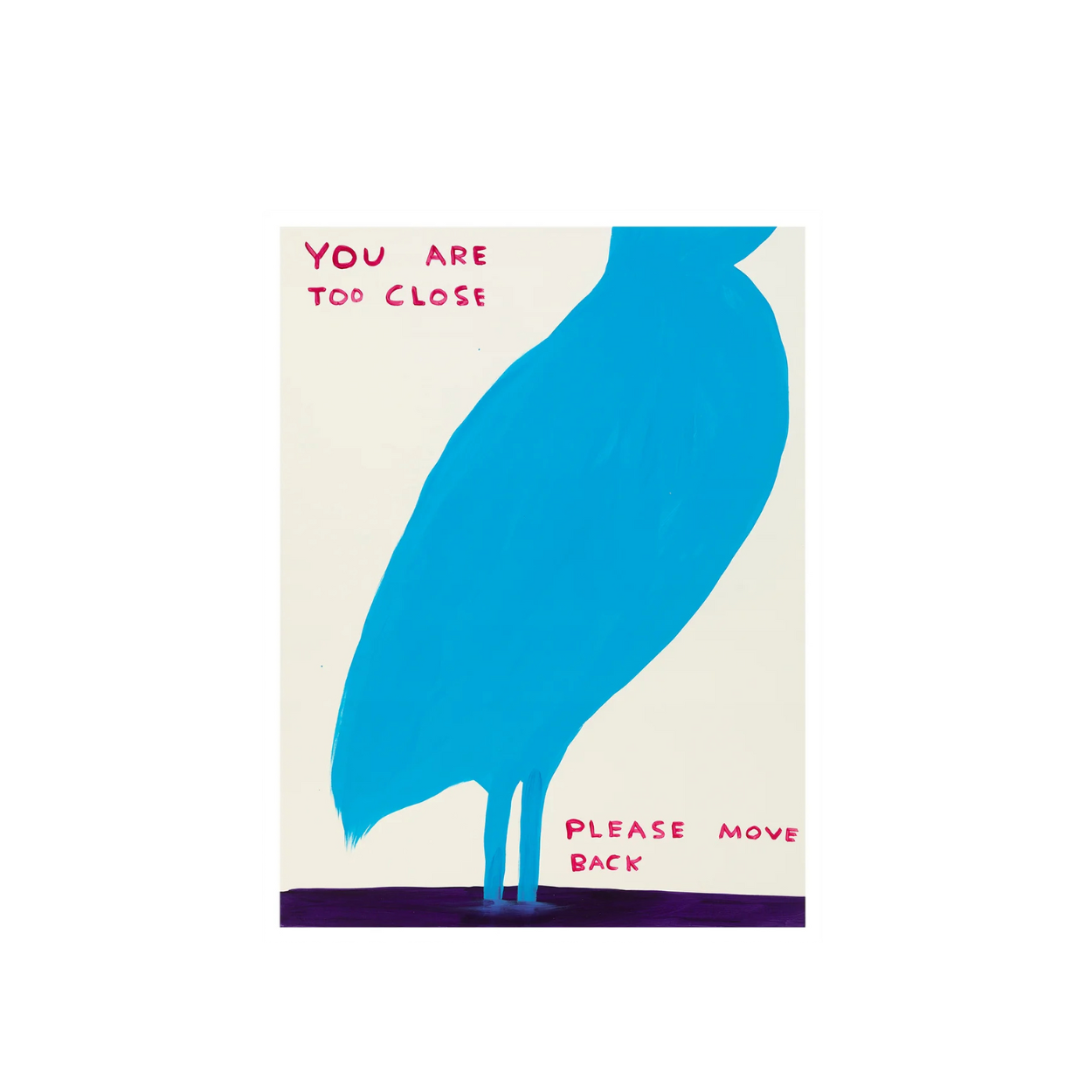 You Are Too Close Poster Shrig Shop