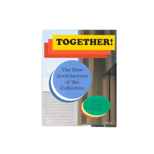 Together! The New Architecture of the Collective Publication